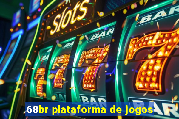 68br plataforma de jogos